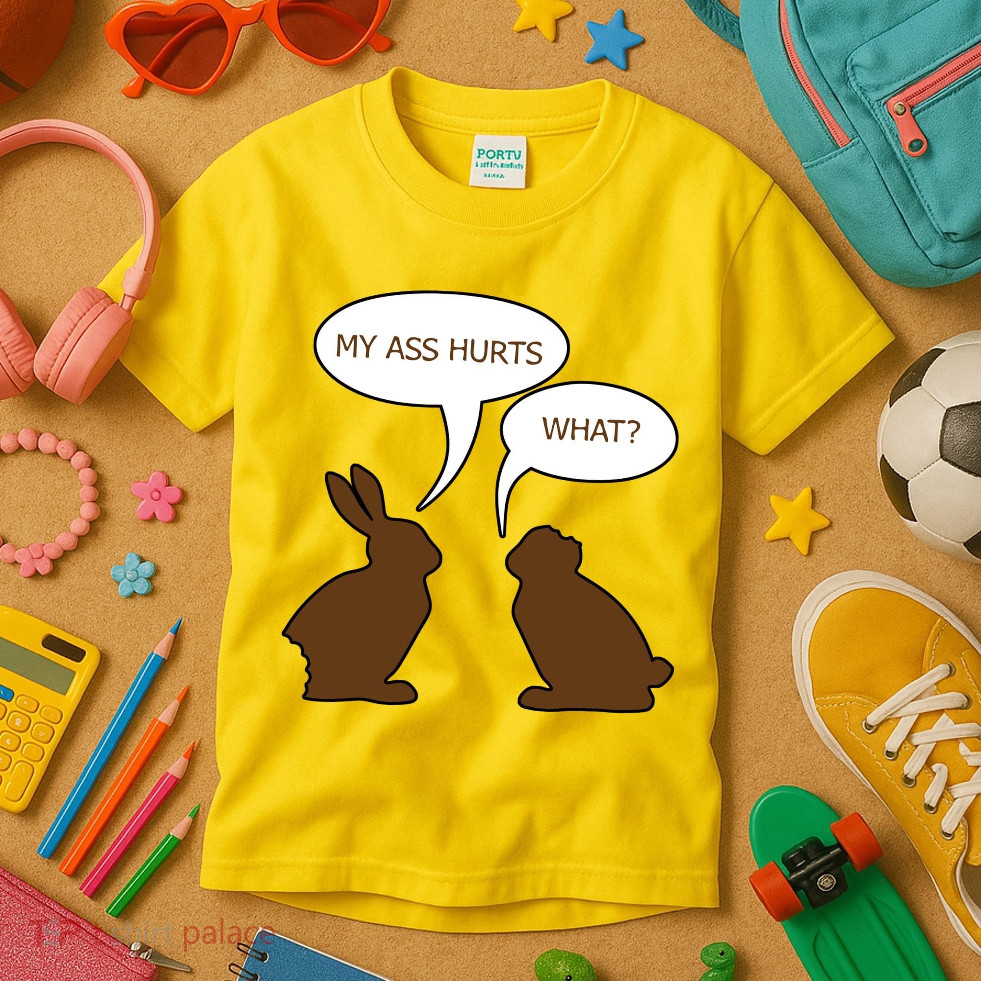 My Butt Hurts Funny Easter Chocolate Bunny Kids T-Shirt