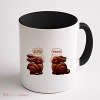 My Butt Hurts! What? Funny Easter Chocolate Bunny Bunnies Coffee Mug thumb 1