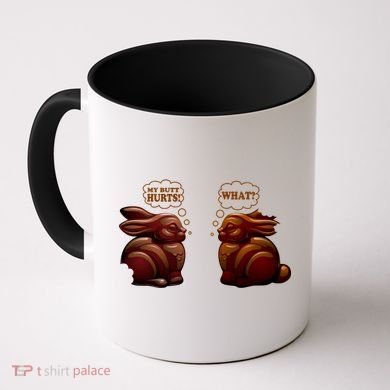 My Butt Hurts! What? Funny Easter Chocolate Bunny Bunnies Coffee Mug