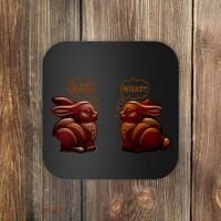 My Butt Hurts! What? Funny Easter Chocolate Bunny Bunnies Coaster thumb 0