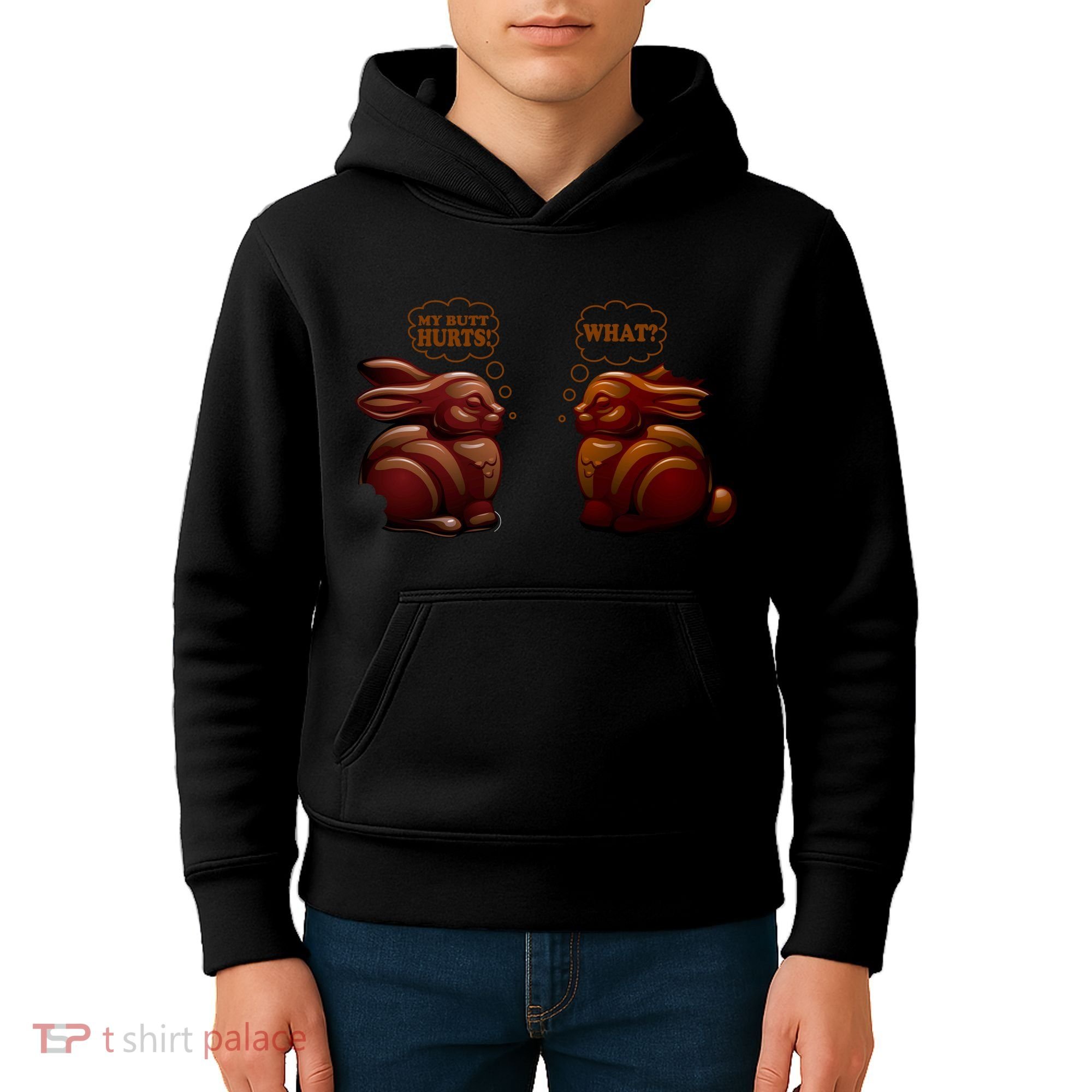 My Butt Hurts! What? Funny Easter Chocolate Bunny Bunnies Kids Hoodie