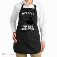 My Cat & I Talk Shit About You Apron thumb 2