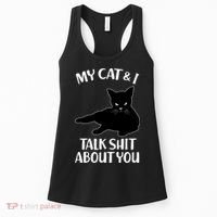 My Cat & I Talk Shit About You Women's Tank Top thumb 0