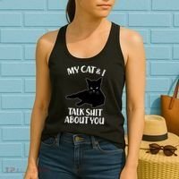 My Cat & I Talk Shit About You Women's Tank Top thumb 2
