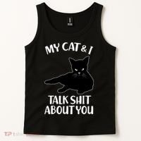 My Cat & I Talk Shit About You Tank Top thumb 2