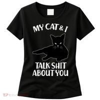 My Cat & I Talk Shit About You Women's T-Shirt thumb 0