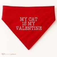 My Cat Is My Valentine USA-Made Doggie Bandana thumb 0