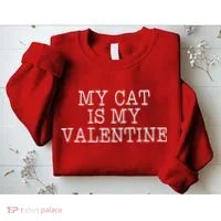 My Cat Is My Valentine Sweatshirt thumb 2