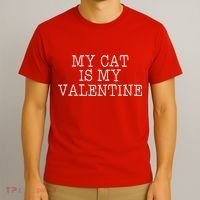 My Cat Is My Valentine T-Shirt thumb 3