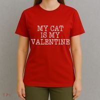 My Cat Is My Valentine T-Shirt thumb 4