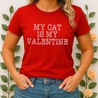 My Cat Is My Valentine Women's T-Shirt thumb 2