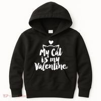 My Cat Is My Valentine Funny Cute Kids Hoodie thumb 0
