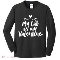 My Cat Is My Valentine Funny Cute Kids Long Sleeve Shirt thumb 0