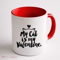 My Cat Is My Valentine Funny Cute Coffee Mug thumb 1