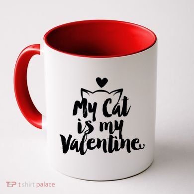 My Cat Is My Valentine Funny Cute Coffee Mug