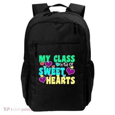 My Class Is Full Of Sweet Hearts Backpack