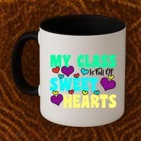 My Class Is Full Of Sweet Hearts Coffee Mug thumb 2