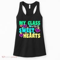 My Class Is Full Of Sweet Hearts Women's Tank Top thumb 0