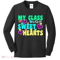 My Class Is Full Of Sweet Hearts Kids Long Sleeve Shirt thumb 0