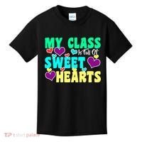My Class Is Full Of Sweet Hearts Kids T-Shirt thumb 0