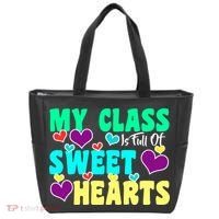 My Class Is Full Of Sweet Hearts Tote Bag thumb 0