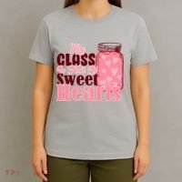My Class Is Full Of Sweet Hearts Valentine's Day T-Shirt thumb 4