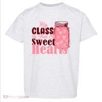 My Class Is Full Of Sweet Hearts Valentine's Day Toddler T-Shirt thumb 0