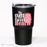My Class Is Full Of Sweet Hearts Valentine's Day Tumbler thumb 0