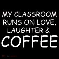 My Classroom Runs On Love Laughter Coffee  Bucket Hat thumb 4