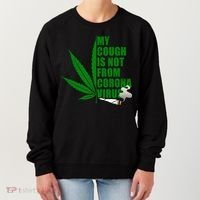 My Cough Is Not From Corona Virus Women's Sweatshirt thumb 0
