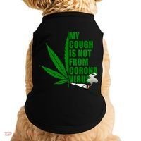 My Cough Is Not From Corona Virus Doggie Tank thumb 0