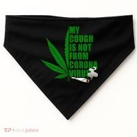 My Cough Is Not From Corona Virus USA-Made Doggie Bandana thumb 0