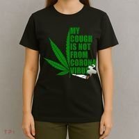 My Cough Is Not From Corona Virus T-Shirt thumb 4