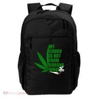 My Cough Is Not From Corona Virus Backpack thumb 0