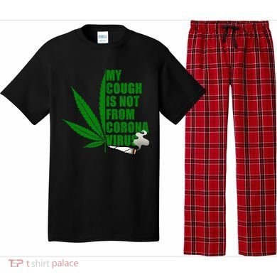 My Cough Is Not From Corona Virus Pajama Set