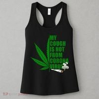My Cough Is Not From Corona Virus Women's Tank Top thumb 3