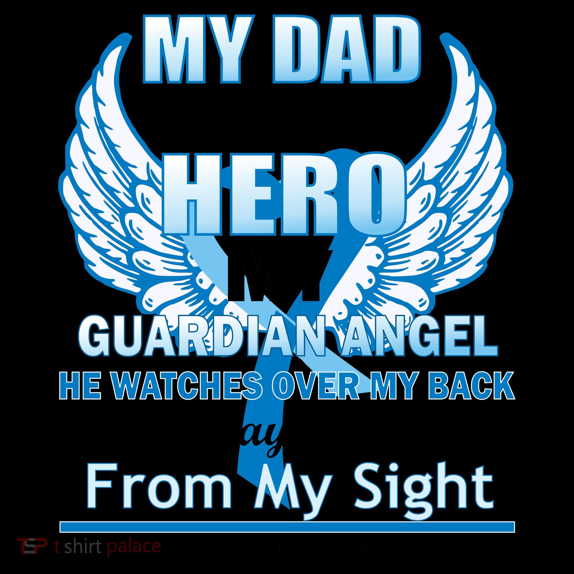 My Dad Hero Guardian Angel Never Gone From My Heart Coffee Mug