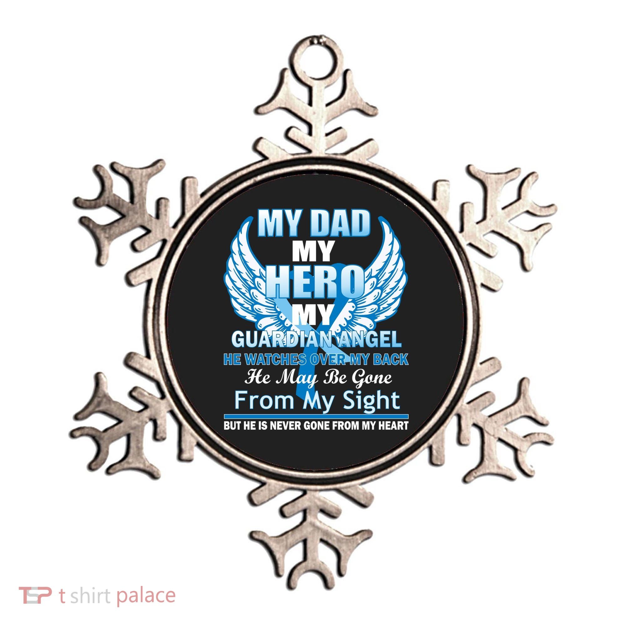 My Dad Hero Guardian Angel Never Gone From My Heart Ornament