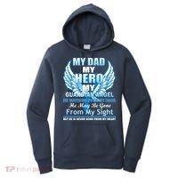 My Dad Hero Guardian Angel Never Gone From My Heart Women's Hoodie thumb 0