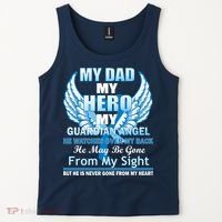 My Dad Hero Guardian Angel Never Gone From My Heart Tank Top thumb 2