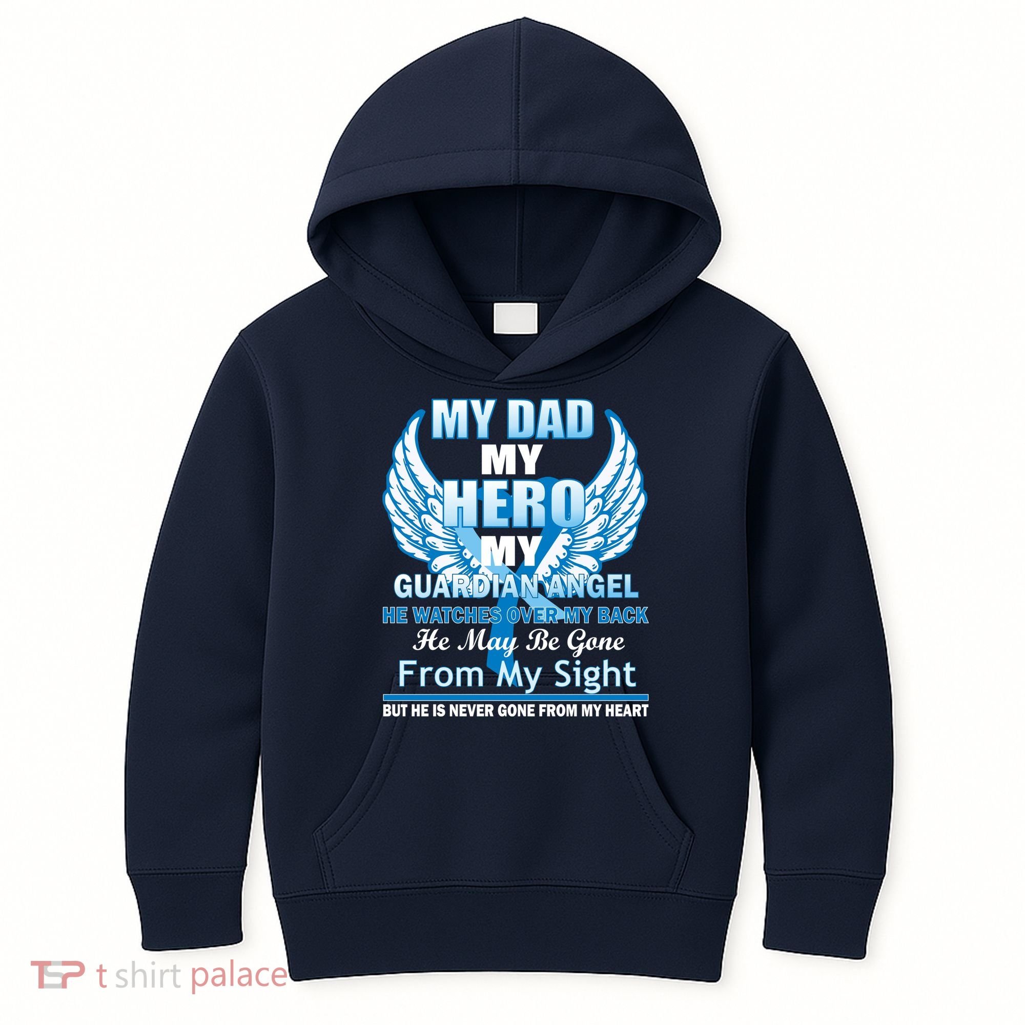 My Dad Hero Guardian Angel Never Gone From My Heart Kids Hoodie