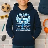 My Dad Hero Guardian Angel Never Gone From My Heart Kids Hoodie thumb 2