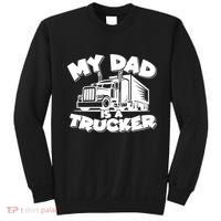 My Dad Is A Trucker Cute Sweatshirt thumb 0