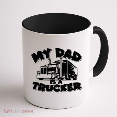 My Dad Is A Trucker Cute Coffee Mug back
