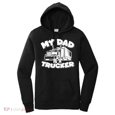 My Dad Is A Trucker Cute Women's Hoodie