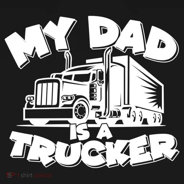 My Dad Is A Trucker Cute Toddler Hoodie