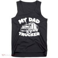 My Dad Is A Trucker Cute Tank Top thumb 0