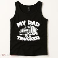 My Dad Is A Trucker Cute Tank Top thumb 2