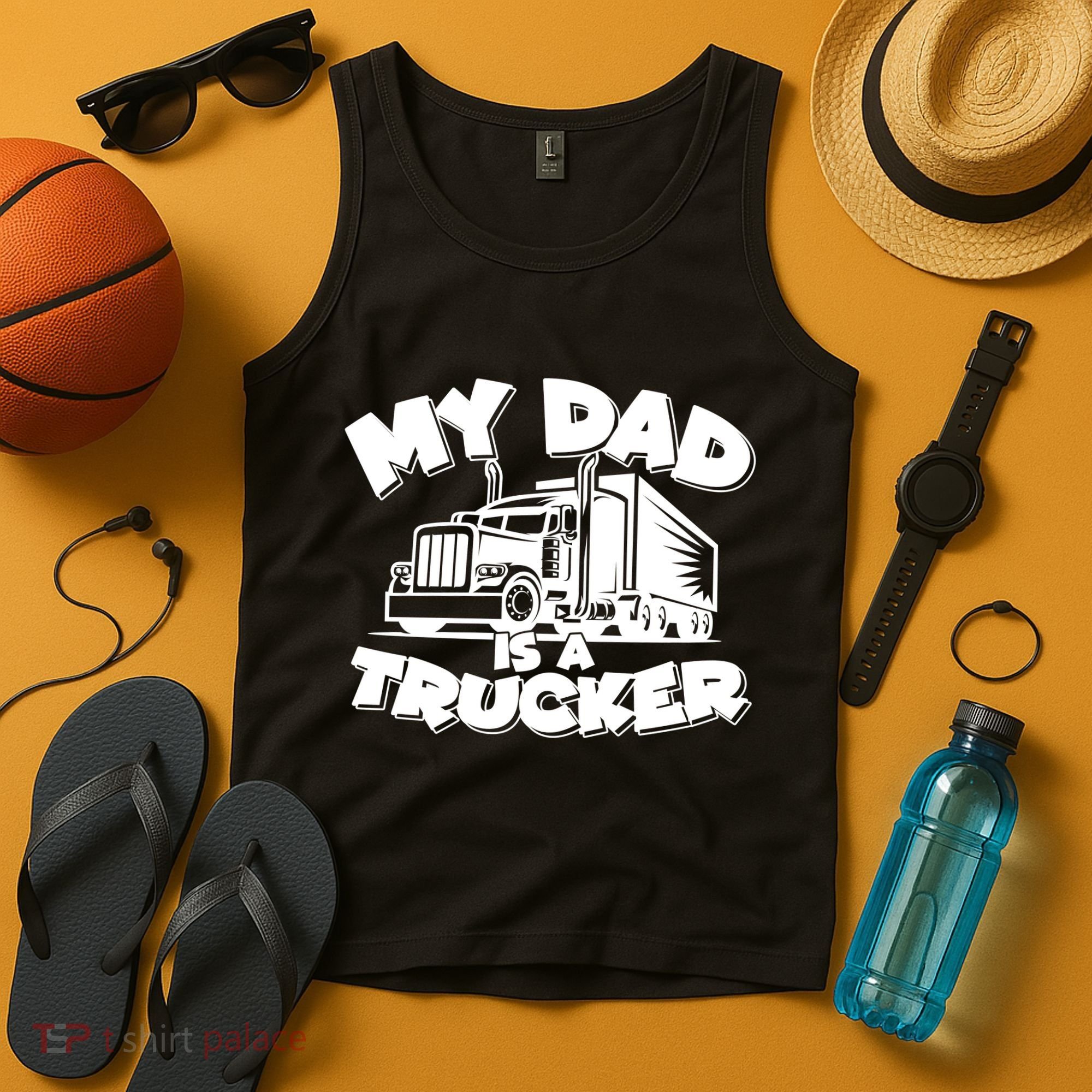 My Dad Is A Trucker Cute Tank Top