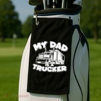 My Dad Is A Trucker Cute Golf Towel thumb 2
